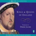 Kings And Queens Of England - Derek Jacobi, David Weston