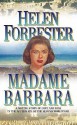 Madame Barbara - Helen Forrester