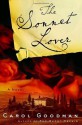 The Sonnet Lover: A Novel - Carol Goodman