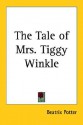 The Tale Of Mrs. Tiggy Winkle - Beatrix Potter