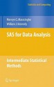 SAS for Data Analysis: Intermediate Statistical Methods - Mervyn G. Marasinghe, William J. Kennedy