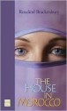 The House in Morocco - Rosalind Brackenbury