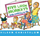 Five Little Monkeys with Nothing to Do (Board Book) - Eileen Christelow