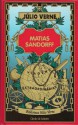 Matias Sandorff (Biblioteca Júlio Verne) - Jules Verne, Isabel St. Aubyn, Benett