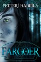 Fargoer - Petteri Hannila