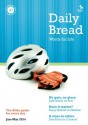 Daily Bread Jan-Mar 2014 - Anna Caroe, Andrew Knowles, Melody Briggs, David Dewey, Penny Boshoff, Andrew Clark, Jude Mason, Sam Ennis, Penelope Swithinbank, Jenny Hyatt