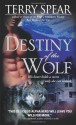 Destiny of the Wolf - Terry Spear