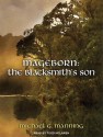 The Blacksmith's Son - Michael G. Manning, Todd McLaren