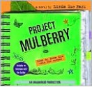 Project Mulberry (Lib)(CD) - Linda Sue Park, Mina Kim