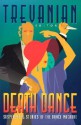 Death Dance: Suspenseful Stories of the Dance Macabre - Trevanian