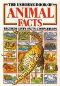 The Usborne Book of Animal Facts - Anita Ganeri