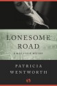 Lonesome Road - Patricia Wentworth