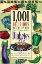 1,001 Delicious Recipes for People with Diabetes - Sue Spitler, Linda R. Yoakam, Linda Eugene