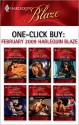 One-Click Buy: February 2009 Harlequin Blaze - Kimberly Raye, Leslie Kelly, Rhonda Nelson, Julie Leto, Jade Lee, Joanne Rock, Karen Foley, Nancy Warren