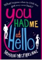 You Had Me At Hello - Mhairi McFarlane