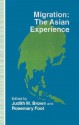 Migration: The Asian Experience - Rosemary Foot, Judith M. Brown