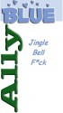 Jingle Bell F*ck - Ally Blue