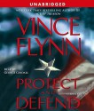 Protect And Defend (Mitch Rapp, #8) - Vince Flynn, George Guidall