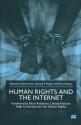 Human Rights and the Internet - Eric Hoskins, Steven Hick, Edward F. Halpin