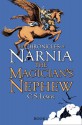 The Magician's Nephew (Chronicles of Narnia, #1) - C.S. Lewis