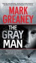 The Gray Man - Mark Greaney