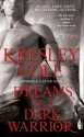 Dreams of a Dark Warrior - Kresley Cole