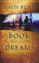 Book of Dreams - Davis Bunn