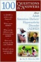 100 Questions and Answers About ADHD - Ava T. Albrecht