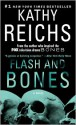 Flash and Bones - Kathy Reichs