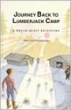 Journey Back to Lumberjack Camp - Janie Lynn Panagopoulos