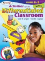 Activities for the Differentiated Classroom: Math, Grades 6 - 8 - Gayle H. Gregory, Carolyn Chapman