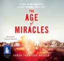 The Age of Miracles - Karen Thompson Walker, Laurence Bouvard