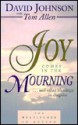 Joy Comes in the Mourning - David Johnson, Tom Allen