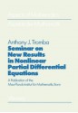 Seminar on New Results in Nonlinear Partial Differential Equations: A Publication of the Max-Planck-Institut Fur Mathematik, Bonn - Anthony Tromba, Friedrich Hirzebruch