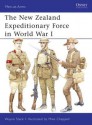 The New Zealand Expeditionary Force in World War I - Wayne Stack, Mike Chappell