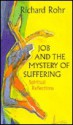 Job & the Mystery of Suffering - Richard Rohr