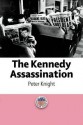 The Kennedy Assassination - Peter Knight