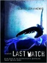 Last Watch - Sergei Lukyanenko, Andrew Bromfield