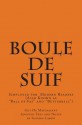 Boule de Suif: Simplified for Modern Readers: Ball of Fat or Butterball - Guy de Maupassant, George Lakon