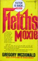 Fletch's Moxie - Gregory McDonald