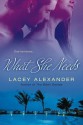 What She Needs - Lacey Alexander