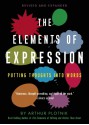 The Elements of Expression: Putting Thoughts into Words - Arthur Plotnik, Jessica Morell