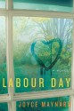 Labour Day - Joyce Maynard