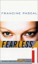 Fearless - Francine Pascal