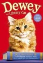 Dewey the Library Cat: A True Story - Vicki Myron, Bret Witter