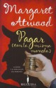 Pagar (Con La Misma Moneda) - Margaret Atwood