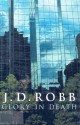 Glory in Death - J.D. Robb