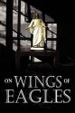 On Wings Of Eagles - John Hall