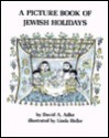 A Picture Book of Jewish Holidays - David A. Adler, Linda Heller