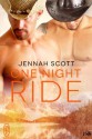 One Night Ride (A 1Night Stand Contemporary Romance) - Jennah Scott